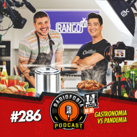 RADIOFOBIA 286 – Gastronomia VS pandemia
