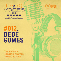 Vozes do Brasil 012 - Dedé Gomes