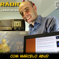 RADIOFOBIA 173 – com Marcelo Abud