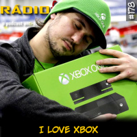RADIOFOBIA 178 – I LOVE XBOX