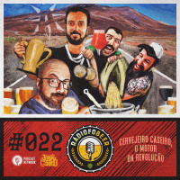 RádiofoBeer #022 - Cervejeiro caseiro, o motor da revolução