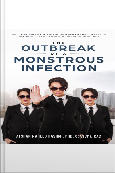 The Outbreak Of A Monstrous Infection