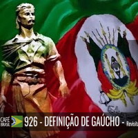 Café Brasil 926 - Definição de Gaúcho - revisitado