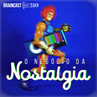 O negócio da nostalgia