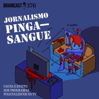 Jornalismo Pinga-Sangue: causa e efeito dos programas policialescos na TV