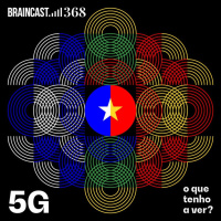 5G: o que tenho a ver?
