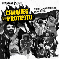 Craques do protesto: quando esporte e política jogam juntos