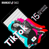 TikTok: 15 segundos de fama