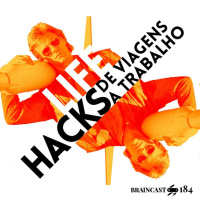 #184. Lifehacks de viagens a trabalho