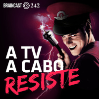 #242. A TV a cabo resiste