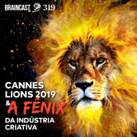 Cannes Lions 2019 e a fênix da indústria criativa