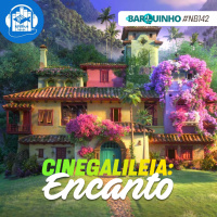 #NB142 – CineGalileia: Encanto