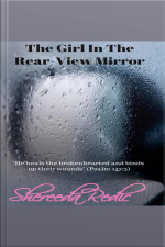 The Girl In The Rear-view Mirror