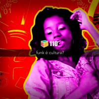 Iradex Podcast 110: Funk é cultura?