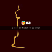 Iradex Podcast 160: O Oscar 2018 est#xE1 bom de filme?