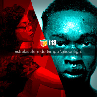 Iradex Podcast 113: Estrelas Al#xE9m do Tempo / Moonlight