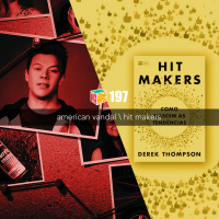 Iradex Podcast 197: American Vandal / Hit Makers