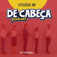 Episódio 82: Os desafios de contratar e manter talentos das novas gerações - com Lucas da Caju