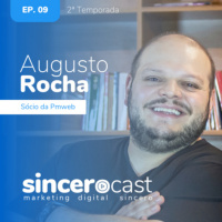 De Cabeça - Repost SinceroCast Ep09 - Augusto Rocha da Pmweb e o cenário Martech