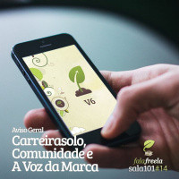 Sala101#14 - Mudanças Gerais no Carreirasolo + [A Voz Da Marca]
