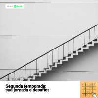 Penso#16 - E começa a segunda temporada