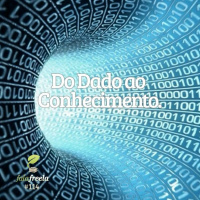 FalaFreela#114 - Do Dado ao Conhecimento