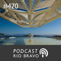 Podcast 470 – Ricardo Piquet – O Museu do Amanhã e a estética da convivência