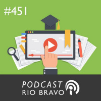 Podcast 451 – Marcelo Mejlachowicz – A proposta da Veduca e as novas possibilidades do ensino