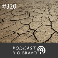 Podcast 320 – José Galizia Tundisi – Uma análise sobre a crise hídrica