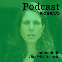 Podcast 708 – Daniella Bianchi: “Toda empresa precisa ter uma voz”