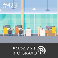 Podcast 423 – Arnaldo Kochen – A Place2Work e a solução dos escritórios compartilhados