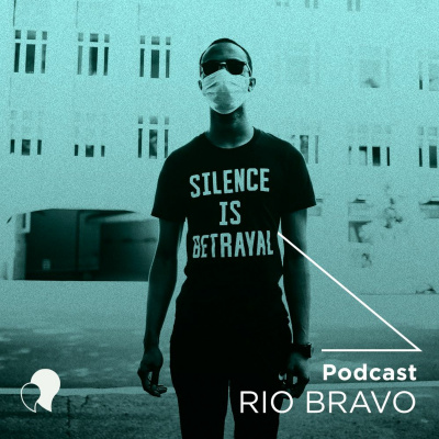 Podcast Rio Bravo