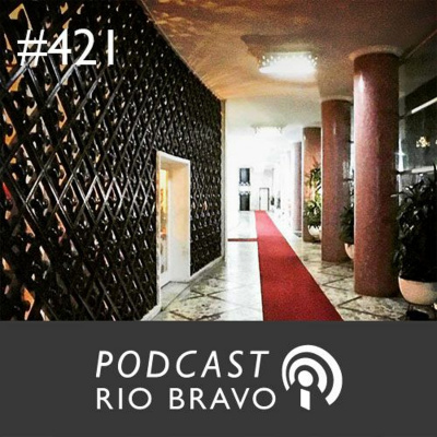 Podcast Rio Bravo