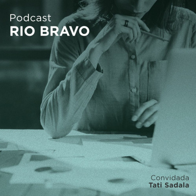 Podcast Rio Bravo