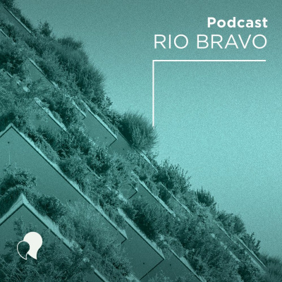 Podcast Rio Bravo
