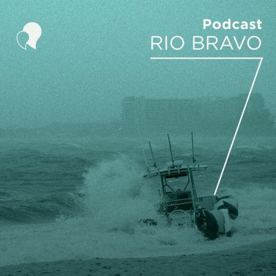 Podcast Rio Bravo