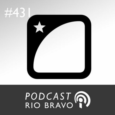 Podcast Rio Bravo