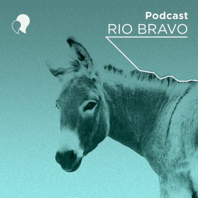 Podcast Rio Bravo