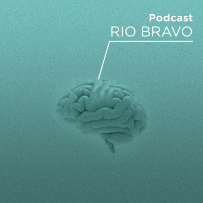 Podcast Rio Bravo