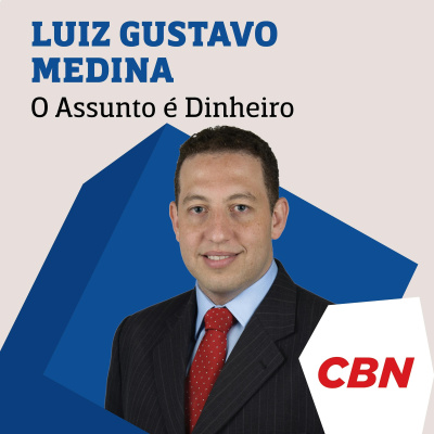 O Assunto É Dinheiro - Luiz Gustavo Medina