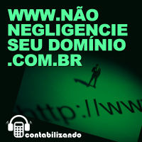 Contabilizando 03 - Não negligencie seu domínio