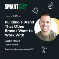 SPI 779: Building a Brand that Other Brands Want to Work With with Justin Moore