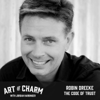653: Robin Dreeke | The Code of Trust