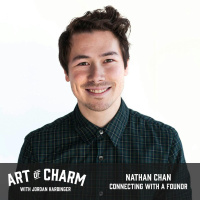 565: Nathan Chan | Connecting with a Foundr