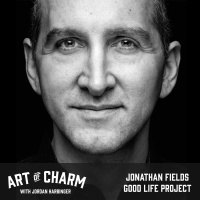 584: Jonathan Fields | Good Life Project