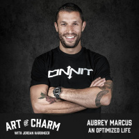 665: Aubrey Marcus | An Optimized Life