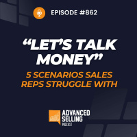 Lets Talk Money 5 Scenarios Sales Reps Struggle With