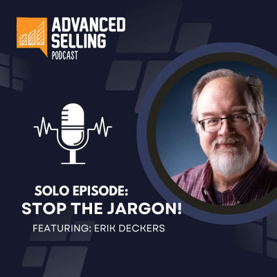 The Advanced Selling Podcast: Sales Training | Leadership Coaching | B2b Sales Strategy | Prospecting Tips