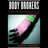 The Billion-Dollar Body Parts Industry: Medical Research alongside Greed and Corruption