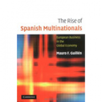 The Rise of Spanish Multinationals: On the Move in a Global Economy